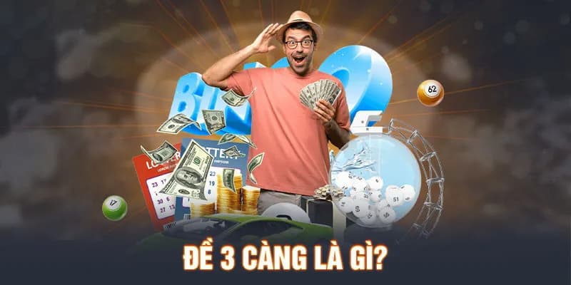 Giới thiệu về Đề ba càng